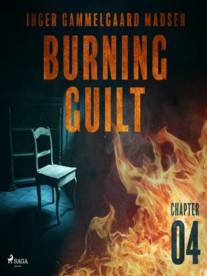 cover image of Burning Guilt--Chapter 4